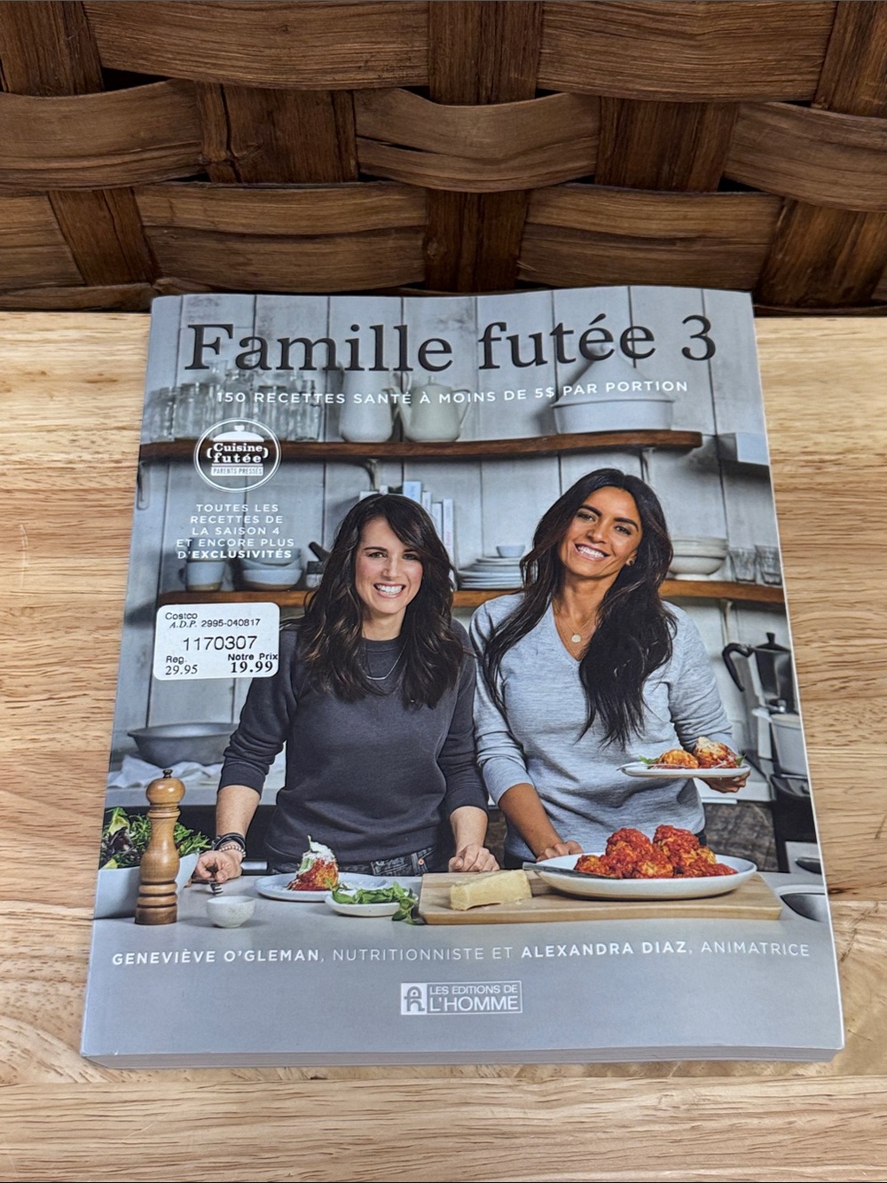 Famille futée 3 Cookbook - 150 recipes at 5$ or less